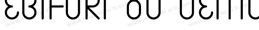 EBIFURI 80 DEMO字体转换